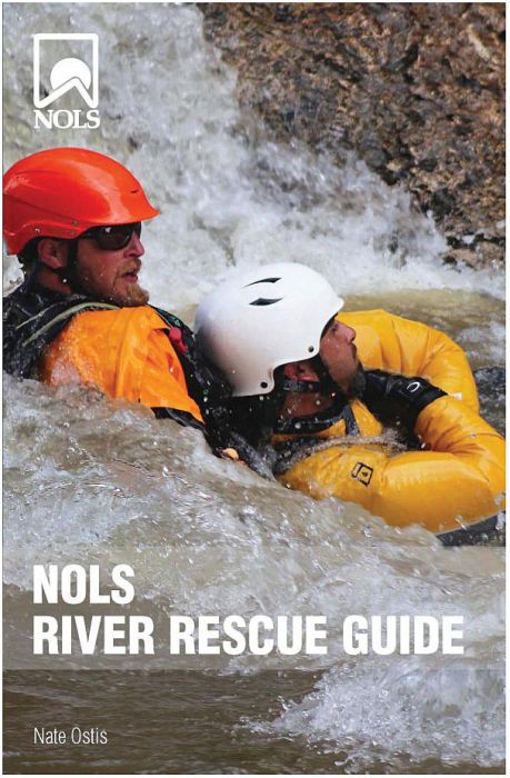 NOLS River Rescue Guide