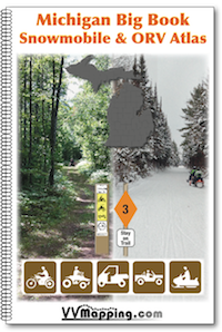 Michigan Big Book - Snowmobile and ORV Atlas